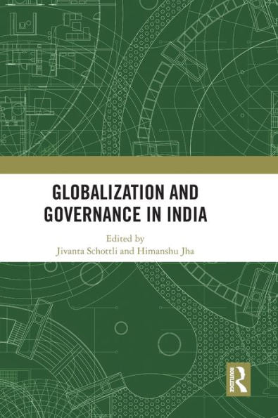 Globalization And Governance In India