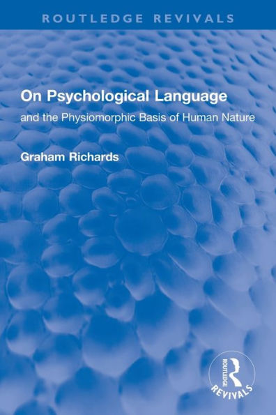 On Psychological Language (Routledge Revivals)