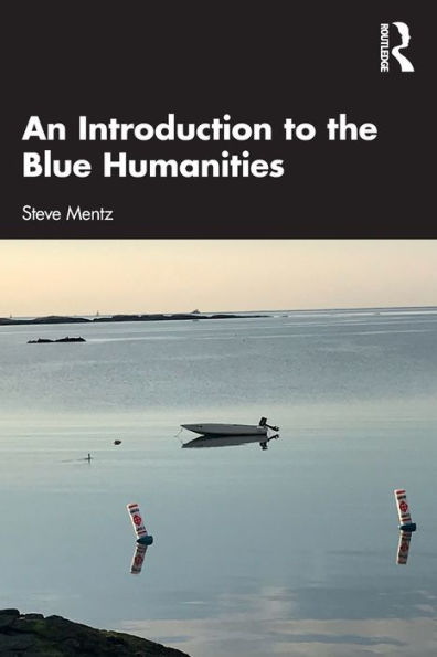 An Introduction To The Blue Humanities