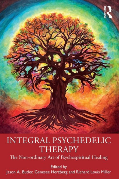 Integral Psychedelic Therapy
