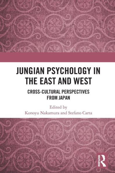 Jungian Psychology In The East And West