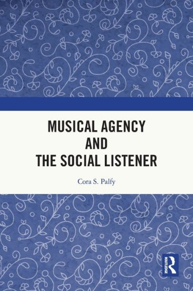 Musical Agency And The Social Listener
