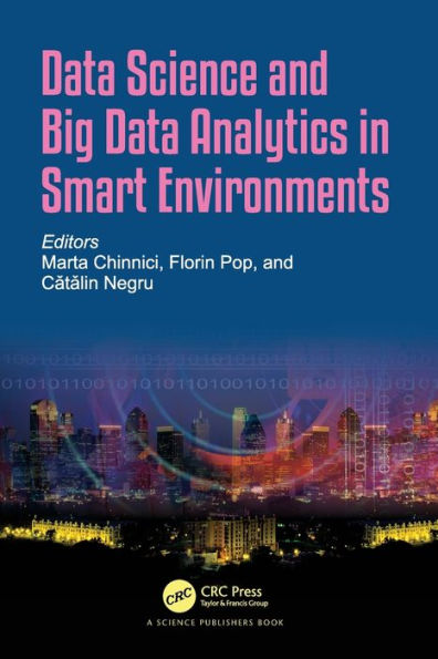 Data Science And Big Data Analytics In Smart Environments
