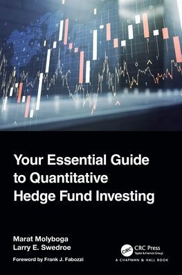 Your Essential Guide To Quantitative Hedge Fund Investing