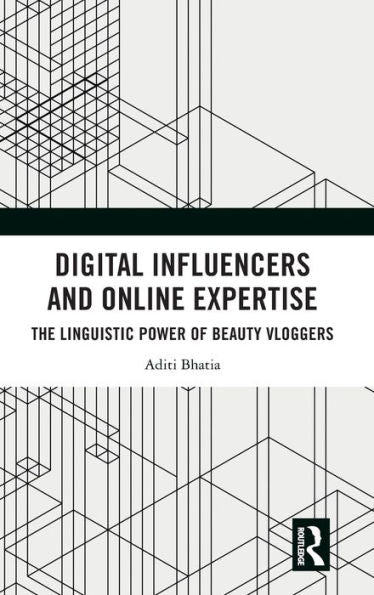 Digital Influencers And Online Expertise