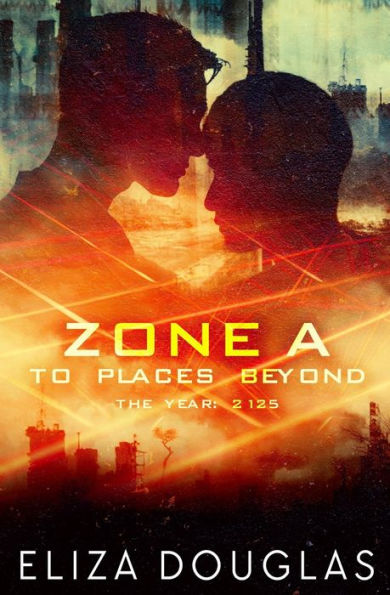 Zone A: To Places Beyond