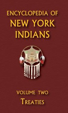 Encyclopedia Of New York Indians (Volume Two)