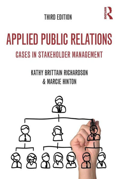 Applied Public Relations (Routledge Communication Series)