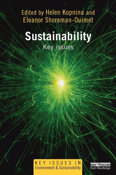 Sustainability: Key Issues (Key Issues In Environment And Sustainability) - 9780415529860