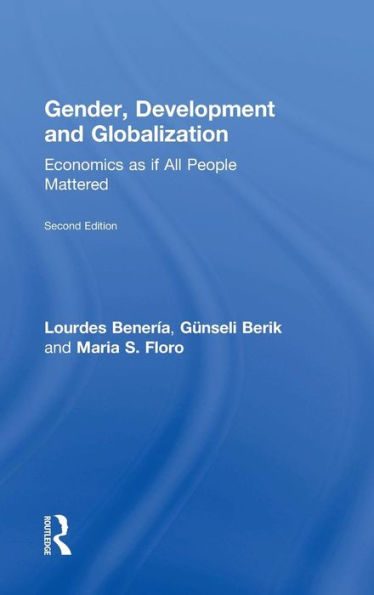 Gender, Development And Globalization - 9780415537483