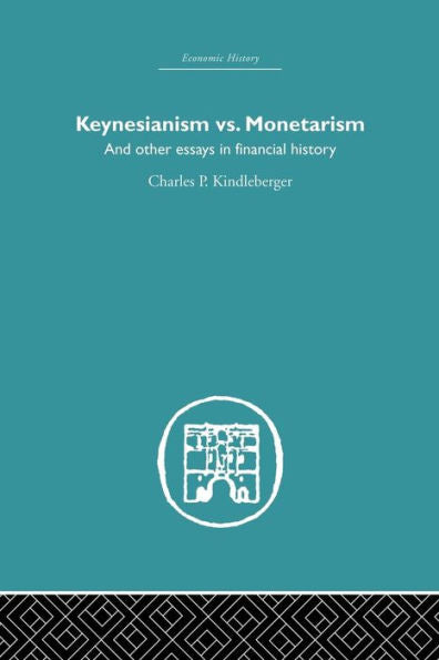 Keynesianism Vs. Monetarism (Economic History)