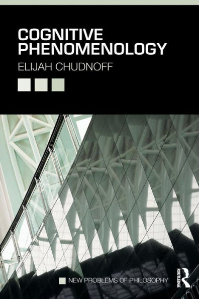 Cognitive Phenomenology (New Problems Of Philosophy) - 9780415660259
