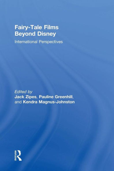 Fairy-Tale Films Beyond Disney: International Perspectives