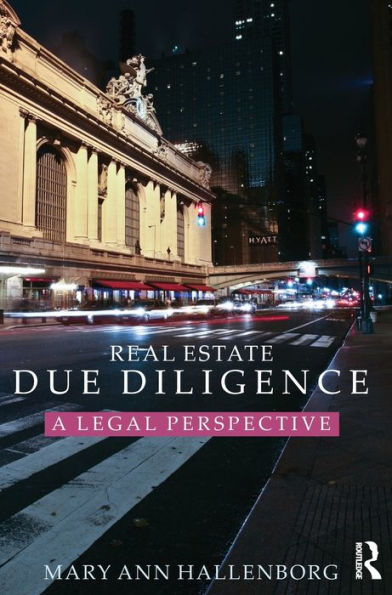 Real Estate Due Diligence: A Legal Perspective