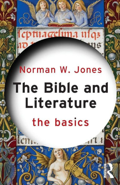 The Bible And Literature: The Basics