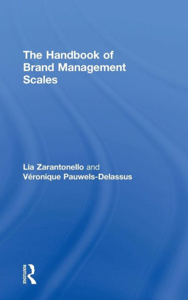 The Handbook Of Brand Management Scales - 9780415742955