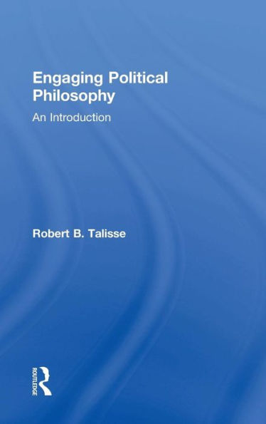 Engaging Political Philosophy: An Introduction - 9780415808323