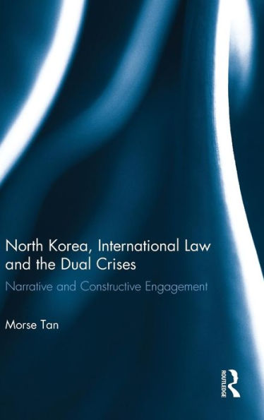 North Korea, International Law And The Dual Crises