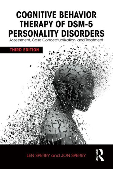 Cognitive Behavior Therapy Of Dsm-5 Personality Disorders