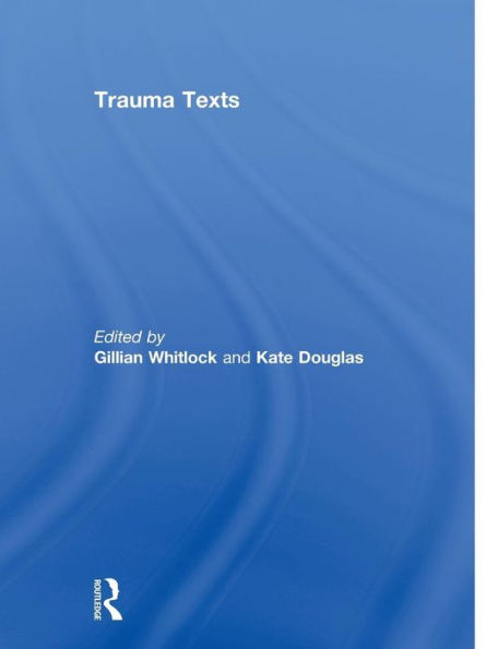 Trauma Texts (Life Writing)