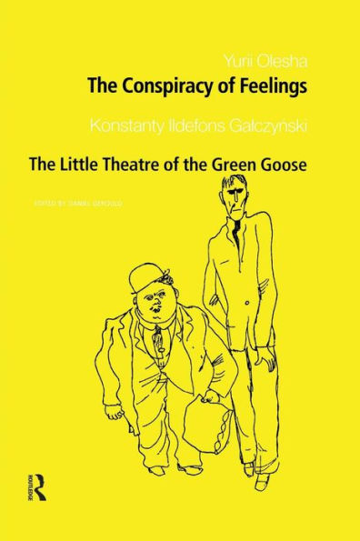 The Conspiracy Of Feelings And The Little Theatre Of The Green Goose
