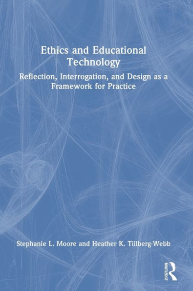 Ethics And Educational Technology