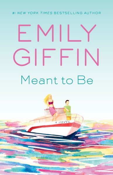 Meant To Be: A Novel
