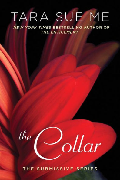 The Collar (The Submissive Series)