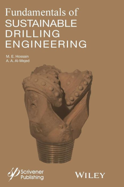 Fundamentals Of Sustainable Drilling Engineering (Hardback)