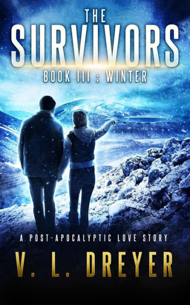 The Survivors Book Iii: Winter