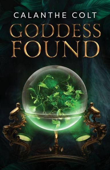 Goddess Found: A Magic And Media Fantasy Romance