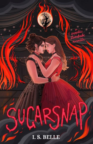Sugarsnap: A Dark Sapphic Romance Novella (Babylove #2)