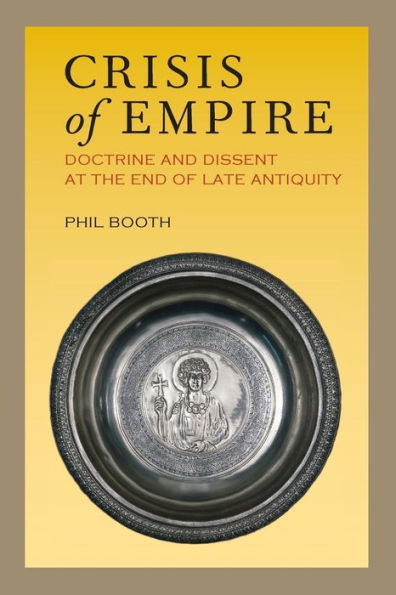 Crisis Of Empire (Transformation Of The Classical Heritage)
