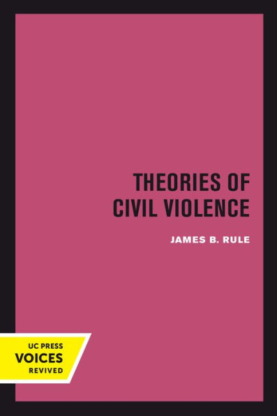 Theories Of Civil Violence