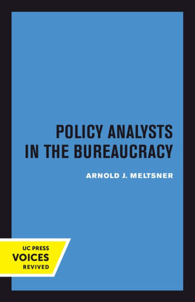 Policy Analysts In The Bureaucracy