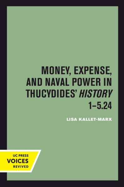 Money, Expense, And Naval Power In Thucydides' History 1-5.24