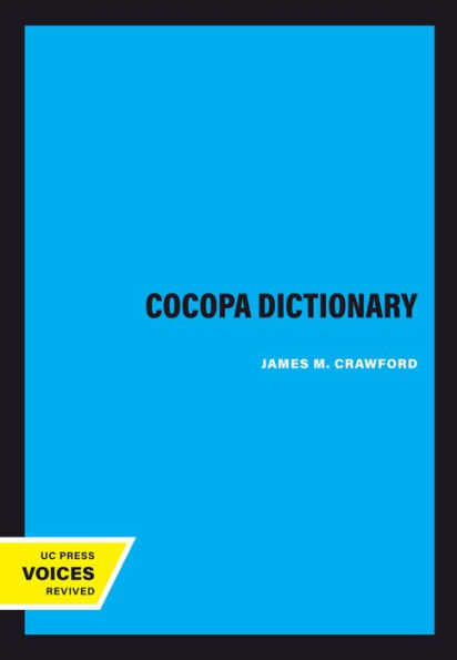 Cocopa Dictionary (Volume 114) (Uc Publications In Linguistics)