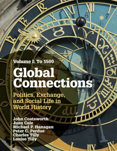 Global Connections: Volume 1, To 1500