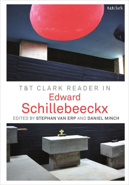 T&T Clark Reader In Edward Schillebeeckx