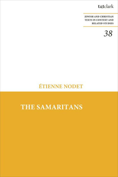 Samaritans, The (Jewish And Christian Texts)