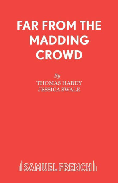 Far From The Madding Crowd - 9780573111631