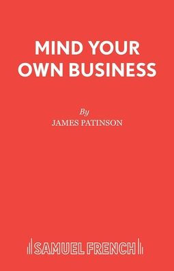 Mind Your Own Business