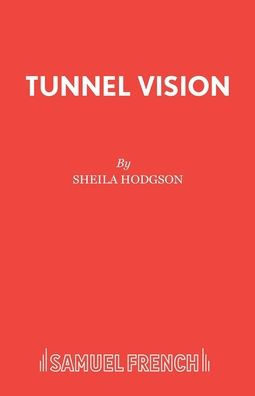 Tunnel Vision - 9780573122699