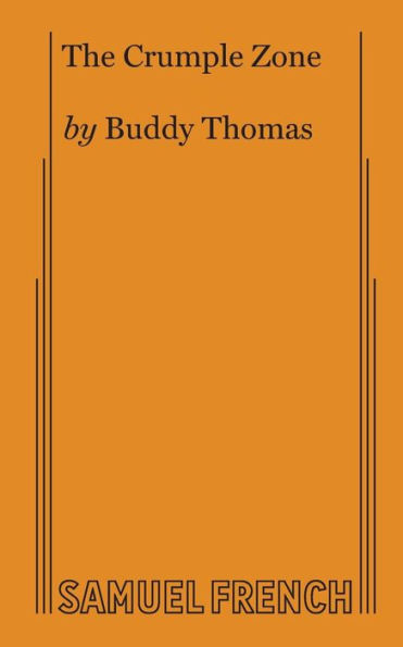 The Crumple Zone: A Comedy