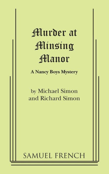 Murder At Minsing Manor: A Nancy Boys Mystery