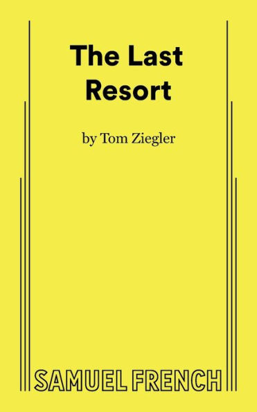The Last Resort - 9780573710407