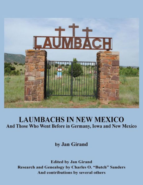 Laumbachs In New Mexico, And Those Who Went Before