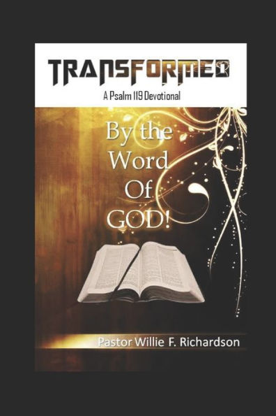 Transformed By The Word