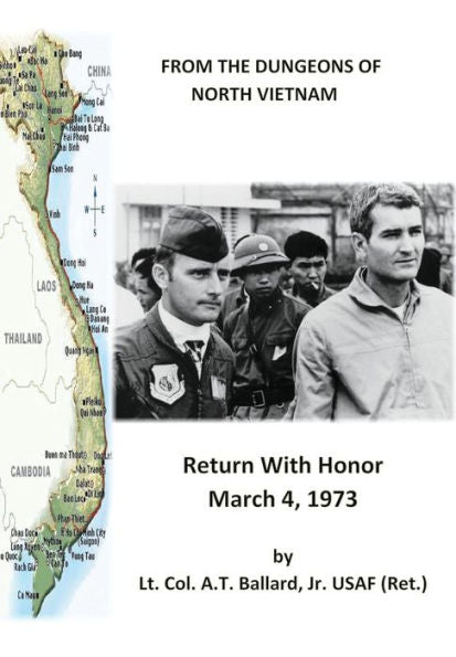 From The Dungeons Of North Vietnam: Return With Honor March 4, 1973