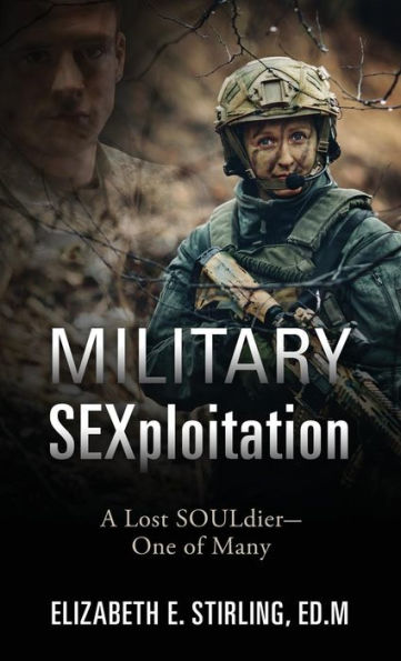 Military Sexploitation: A Lost Souldier-One Of Many